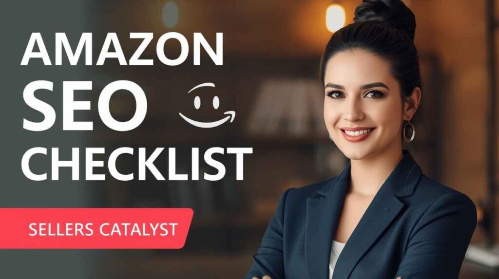 AMAZON SEO CHECKLIST