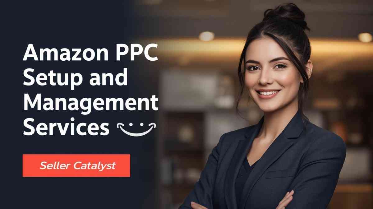 Amazon PPC Setup and Management Services