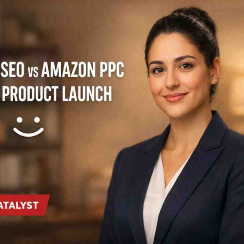 Amazon SEO vs Amazon PPC for New Product Launch